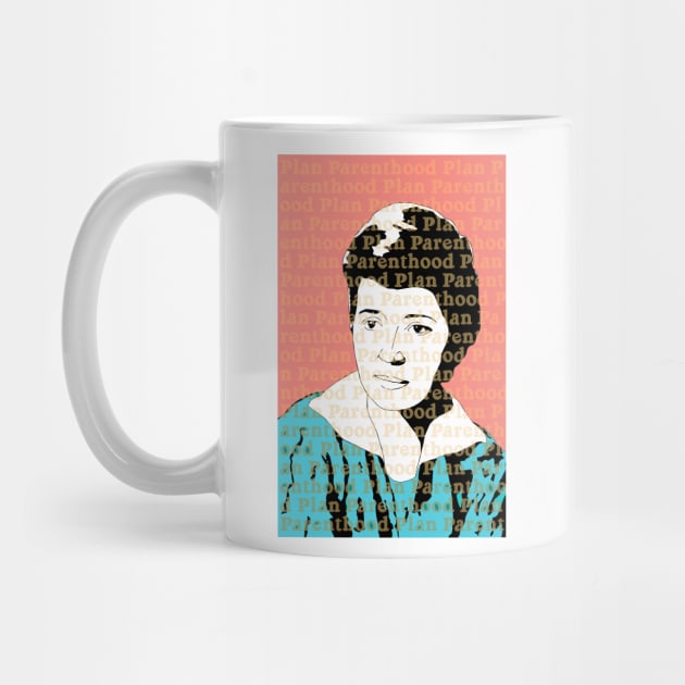 Planned Parenthood Margaret Sanger Feminist by candhdesigns